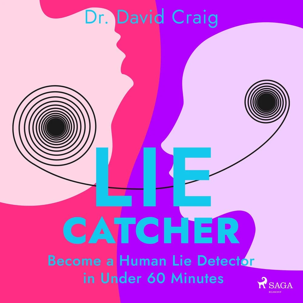 Dr. David Craig: Lie Catcher - Bliv en løgndetektor