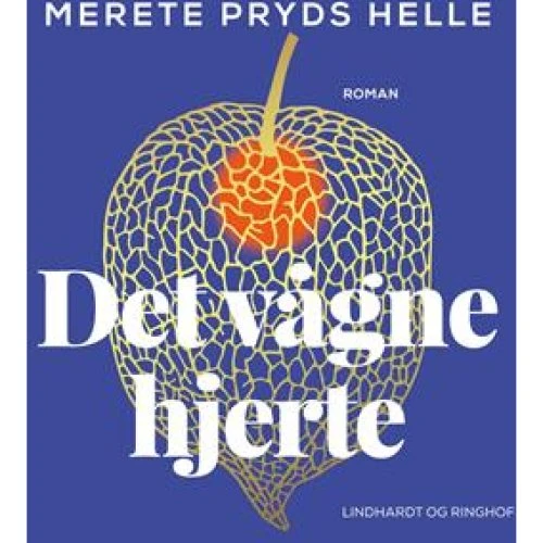 Merete Pryds Helle: Det vågne hjerte - Lydbog