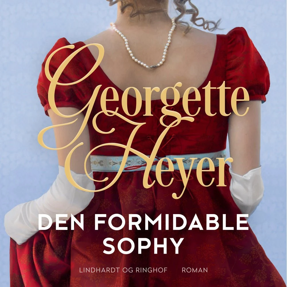 Den formidable Sophy - Georgette Heyer (Lydbog)