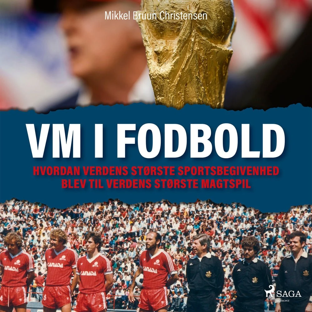 VM i Fodbold af Mikkel Bruun Christensen