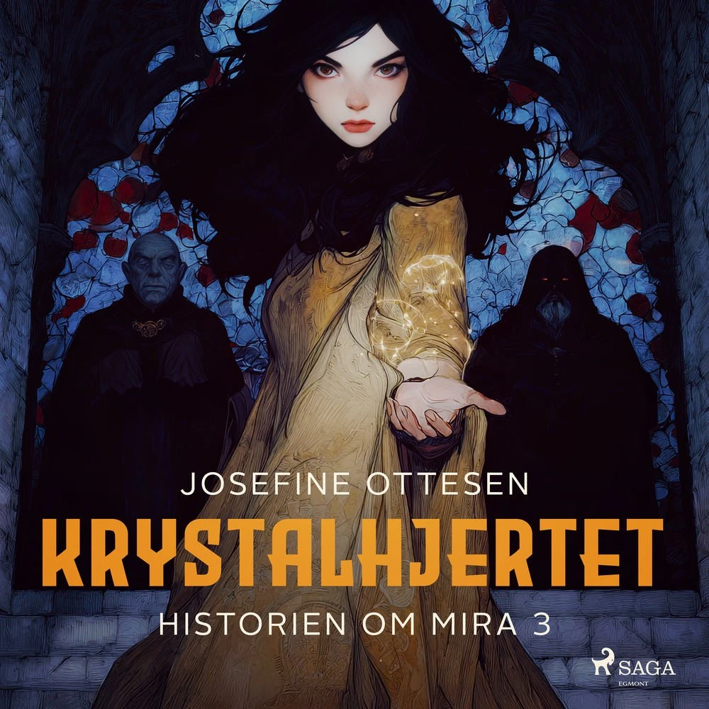 Historien om Mira 3: Krystalhjertet