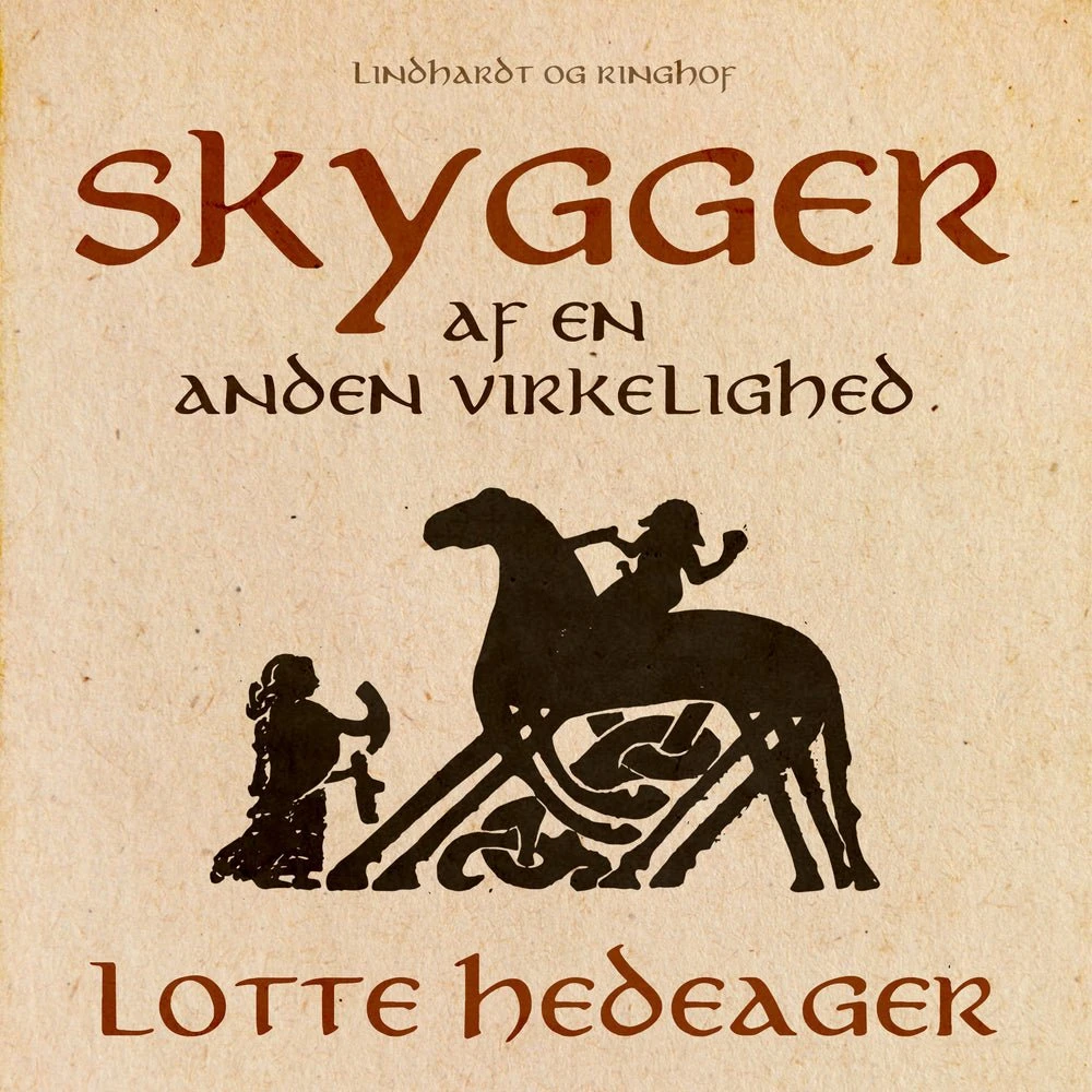 Skygger af en anden virkelighed: Oldnordiske myter af Lotte Hedeager