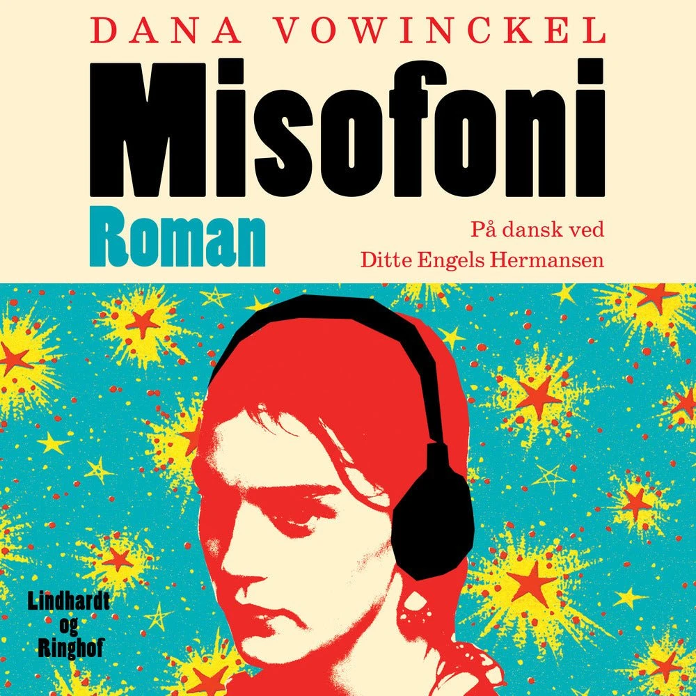 Misofoni af Dana Vowinckel