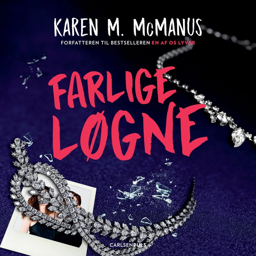 Farlige løgne - Karen McManus (Lydbog)