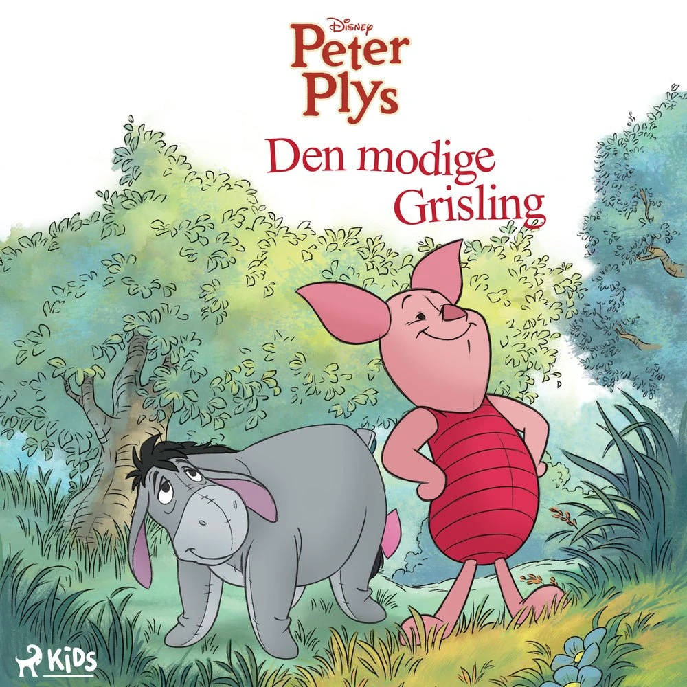Peter Plys: Den modige Grisling - Disney Lydbog