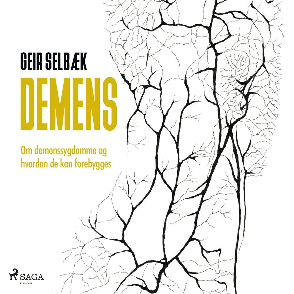 Demens af Geir Selbæk - Lydbog