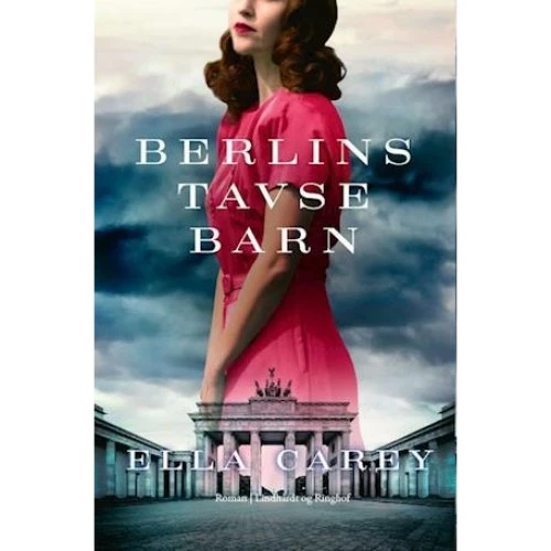 Ella Carey: Berlins tavse barn (Daughters of New York #2)