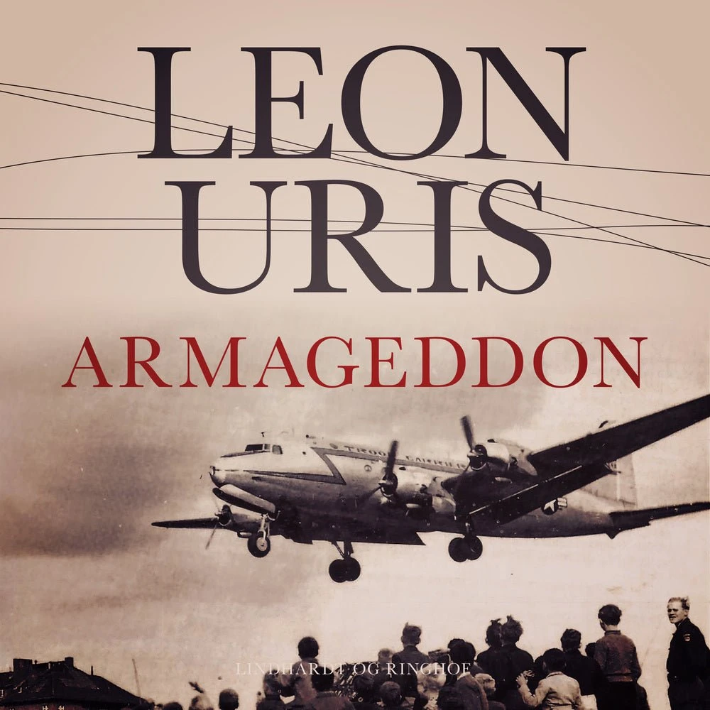 Armageddon - Leon Uris Lydbog