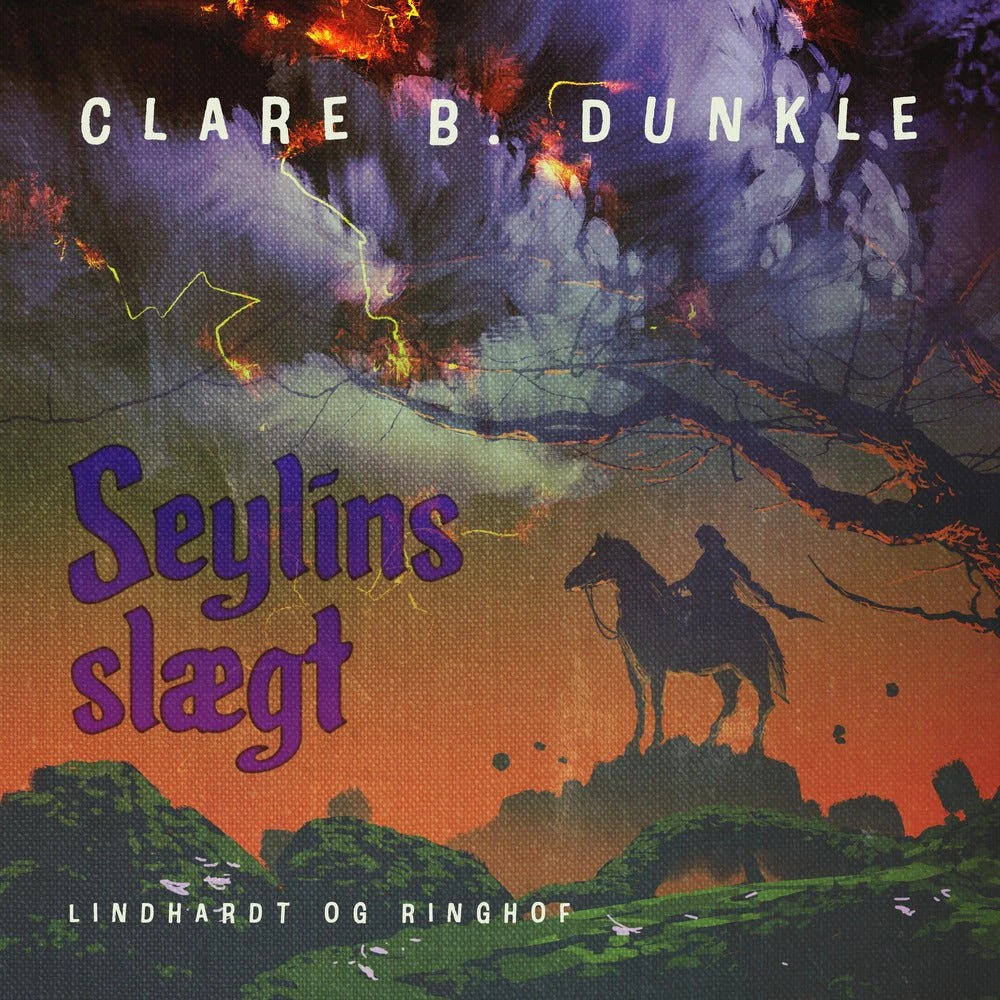 Seylins slægt - Clare B. Dunkle (Lydbog)