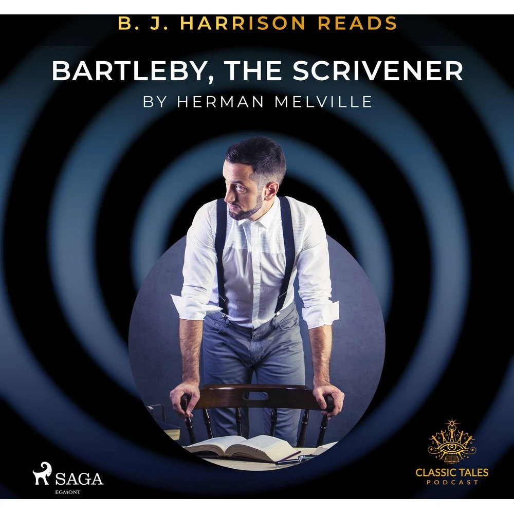 B. J. Harrison Reads Bartleby, the Scrivener