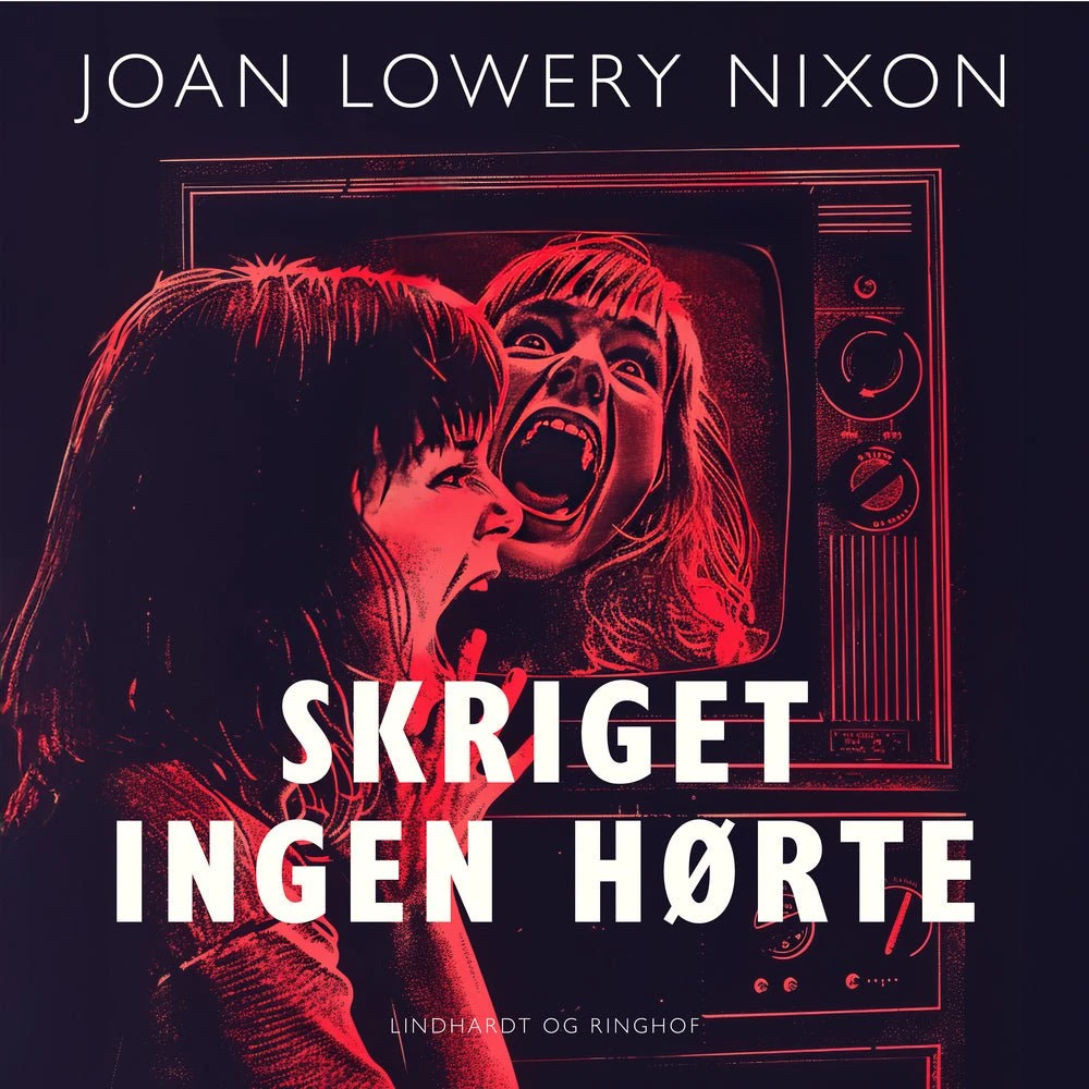Skriget ingen hørte - Joan Lowery Nixon (Lydbog)