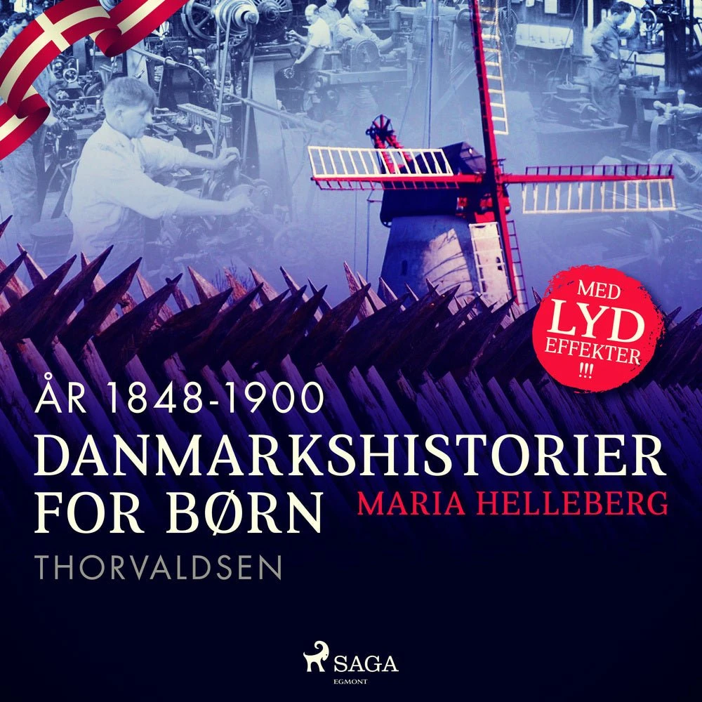 Danmarkshistorier for børn (33) (1848-1900) - Maria Helleberg
