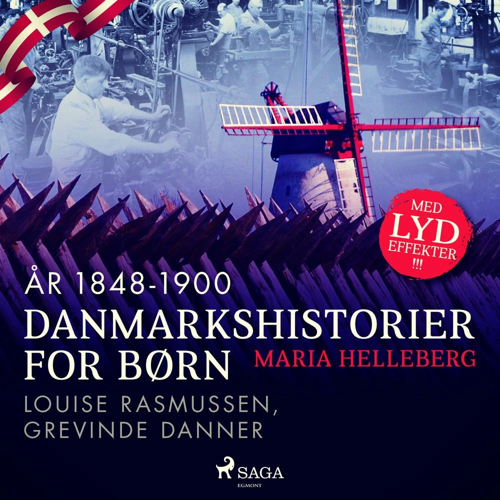 Danmarkshistorier for børn (32): Louise Rasmussen & Grevinde Danner