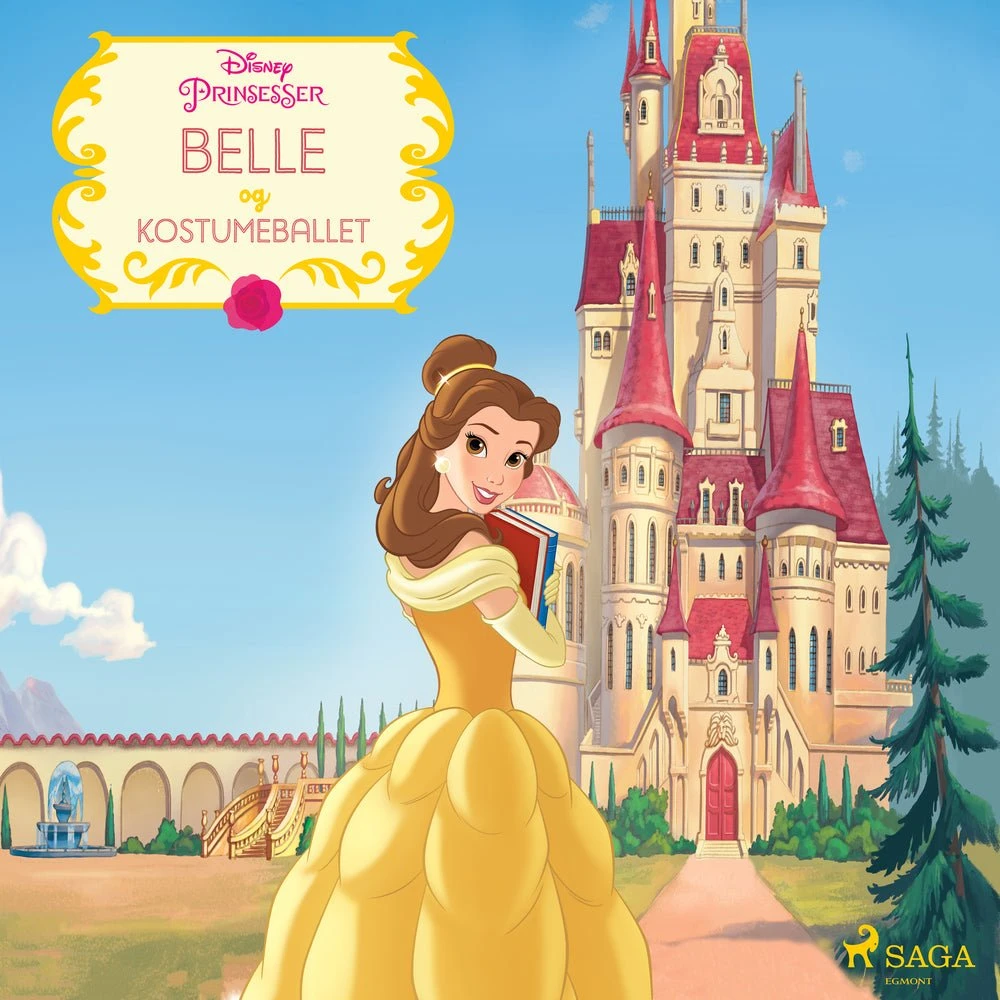 Disney Skønheden og Udyret - Belle og kostumeballet Lydbog