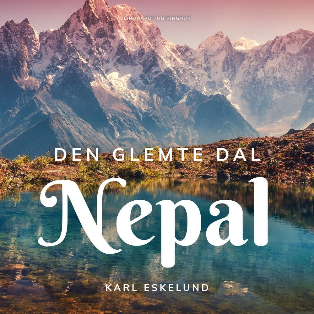 Den glemte dal: Nepal af Karl Eskelund