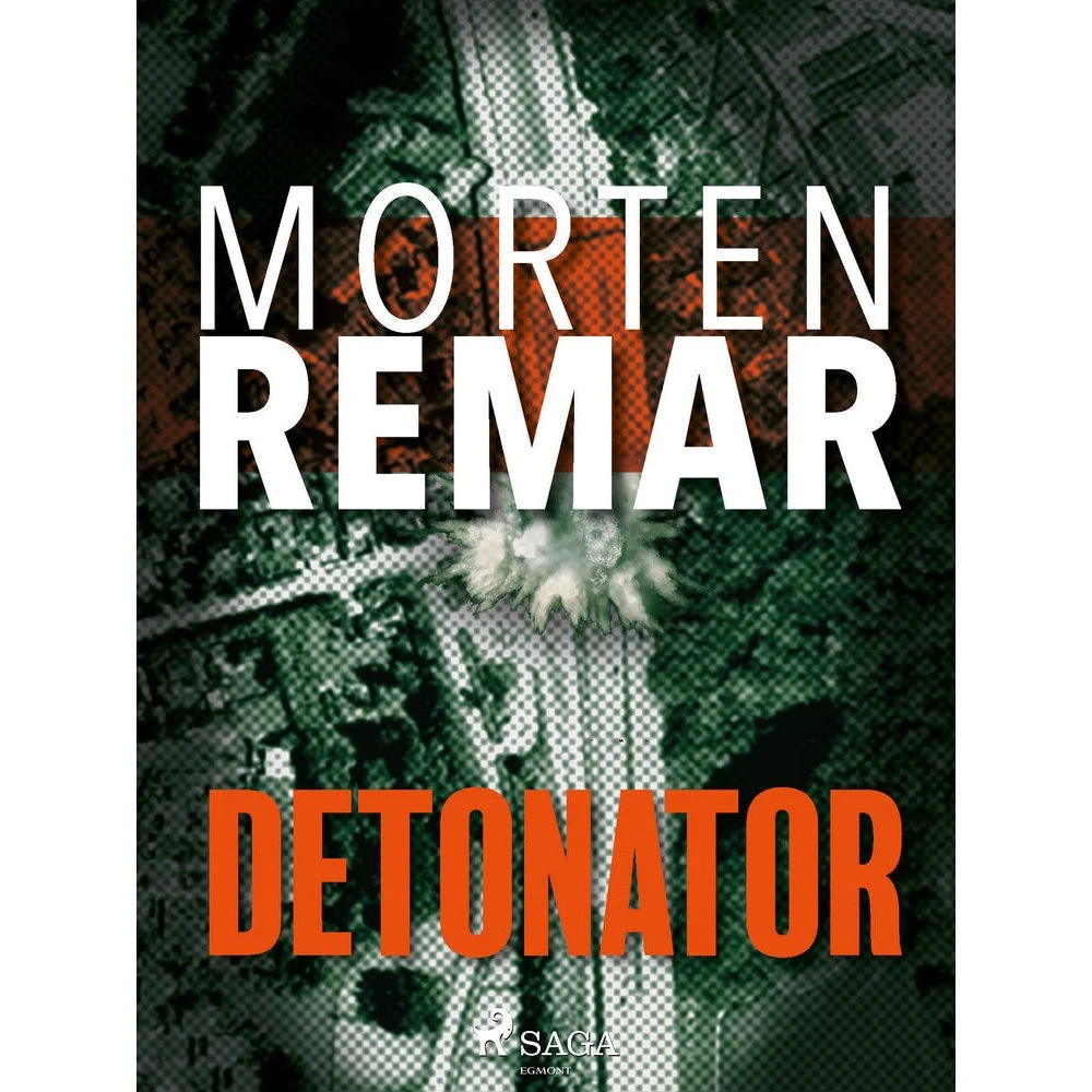 Detonator af Morten Remar - Lydbog