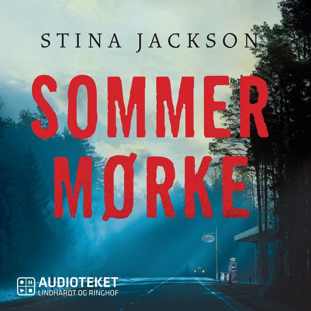 Sommermørke af Stina Jackson - Lydbog