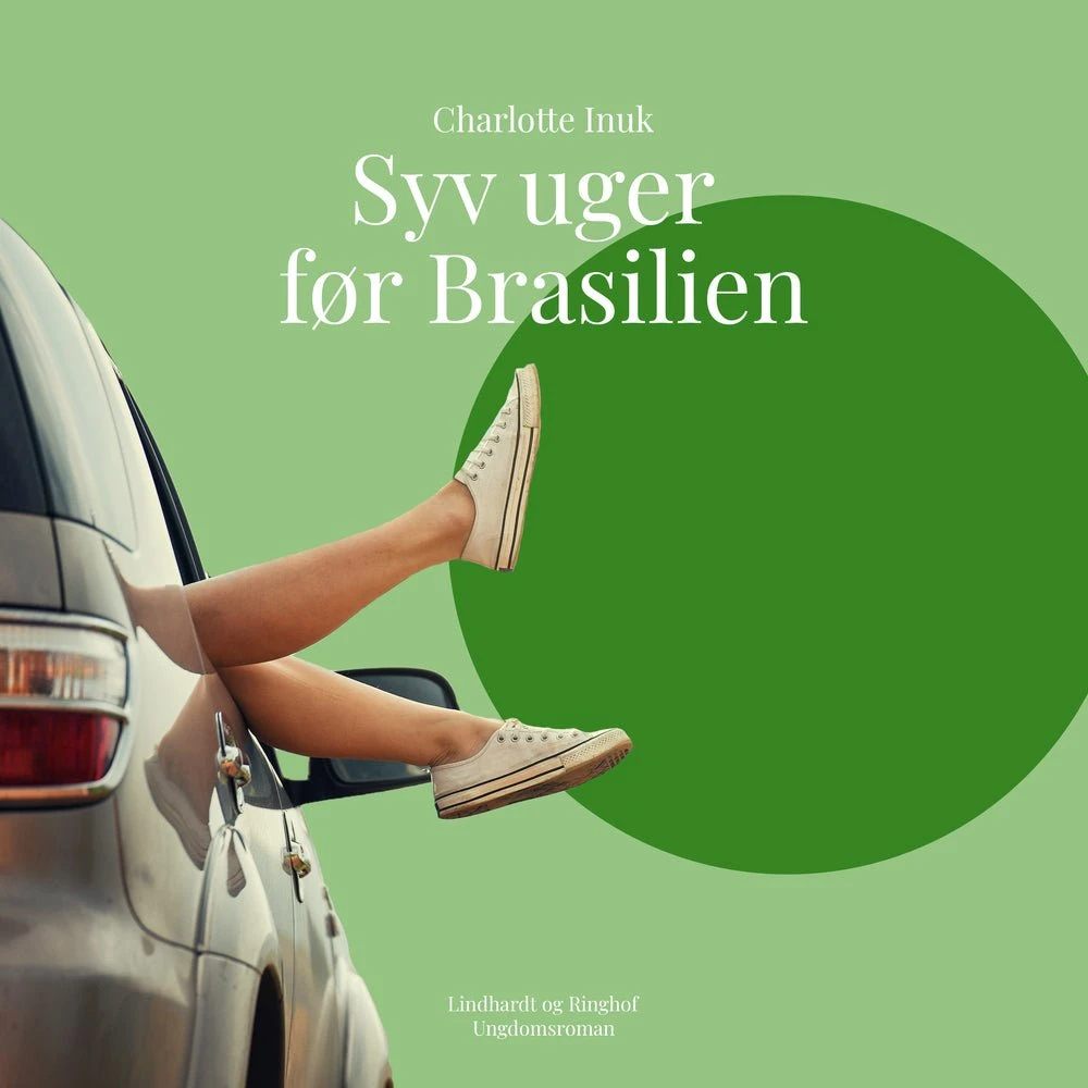 Charlotte Inuk: Syv uger før Brasilien - Lydbog