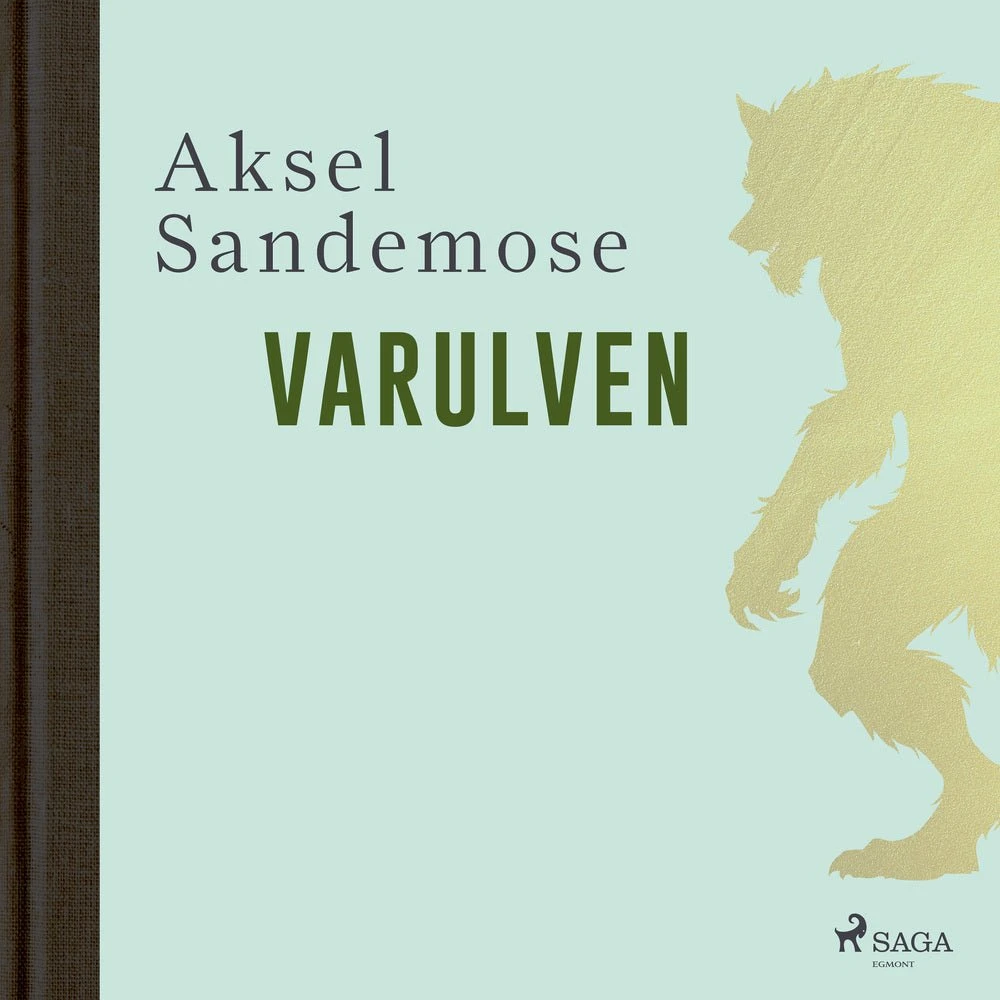 Varulven af Aksel Sandemose - Lydbog