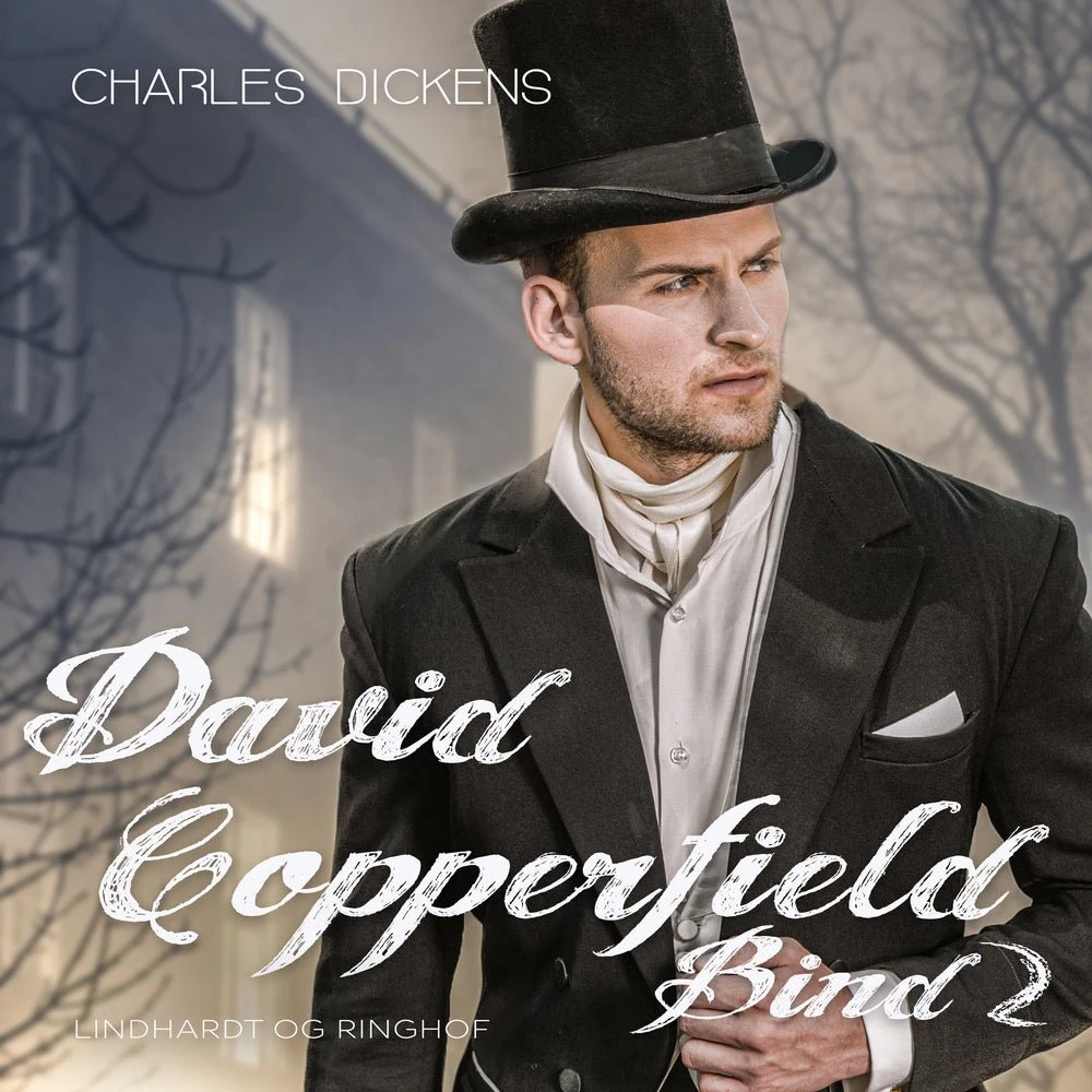 Charles Dickens: David Copperfield, Bind 2