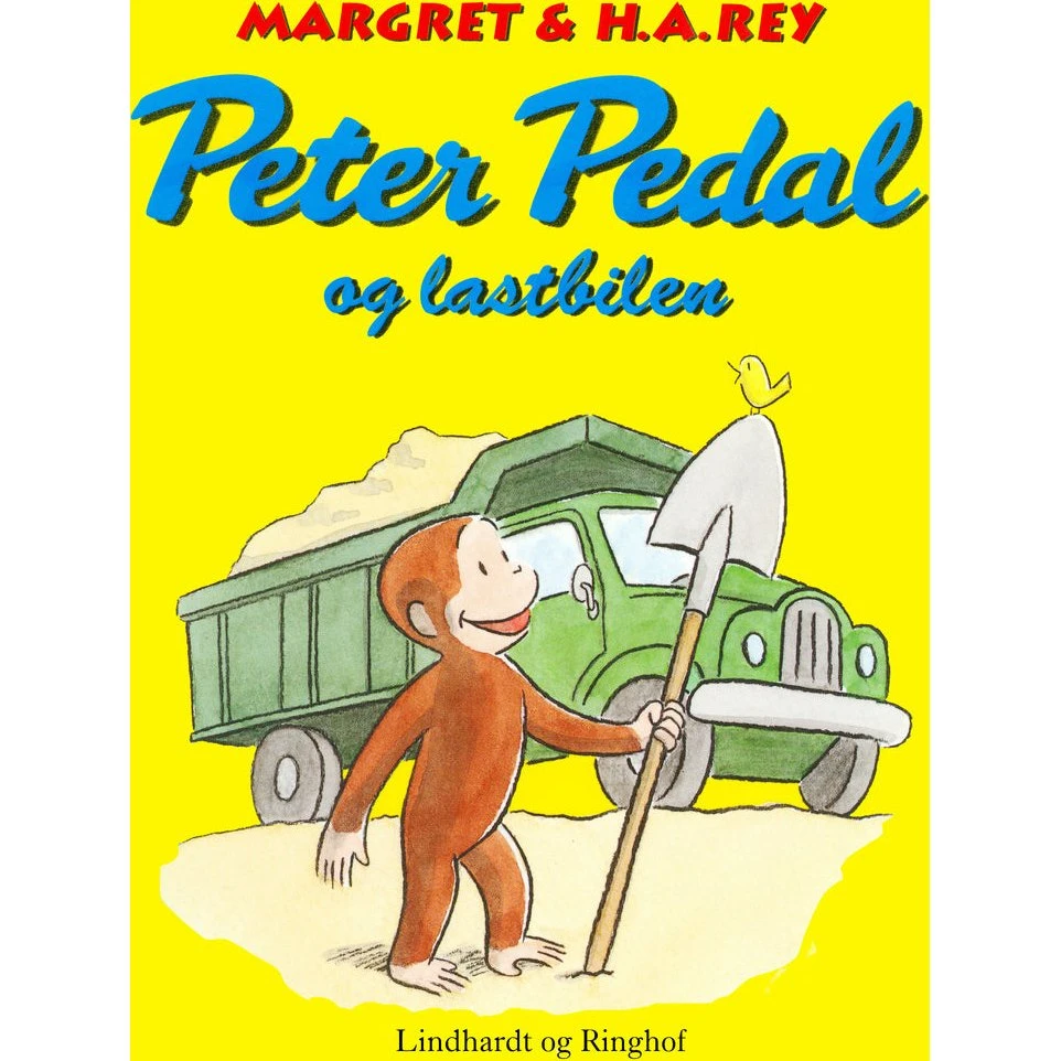 Peter Pedal og lastbilen - Margret & H.A. Rey