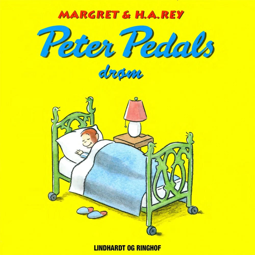 Peter Pedals drøm - Lydbog af Margret & H.A. Rey
