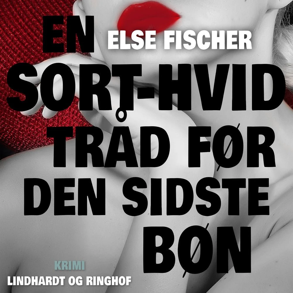 En sort-hvid tråd før den sidste bøn - Else Fischer Lydbog