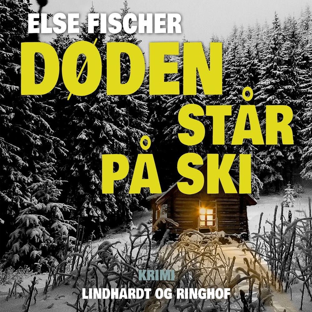 Døden står på ski - Else Fischer (Lydbog)
