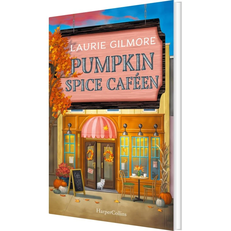 Pumpkin Spice Caféen — Laurie Gilmore (hardback)