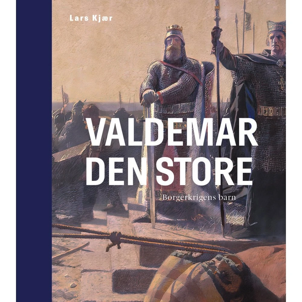Valdemar den Store - Lars Kjær (Lydbog)