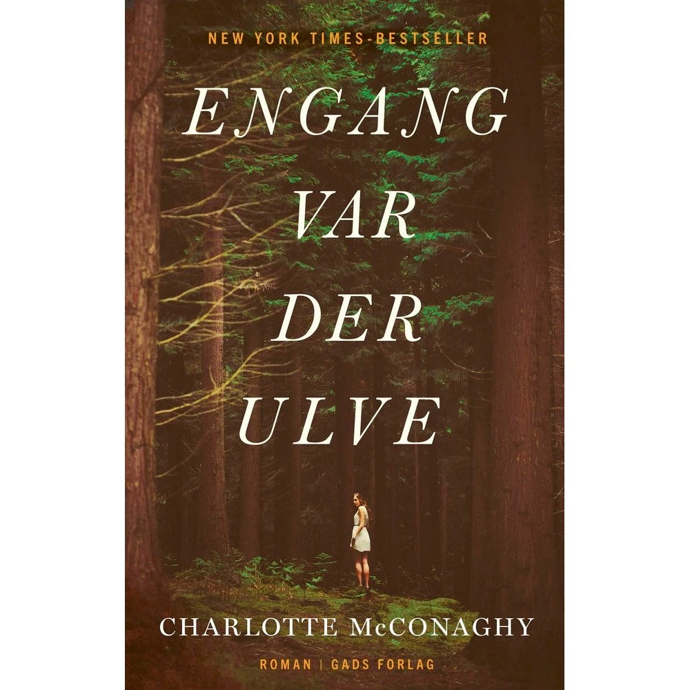 Engang var der ulve - Charlotte McConaghy