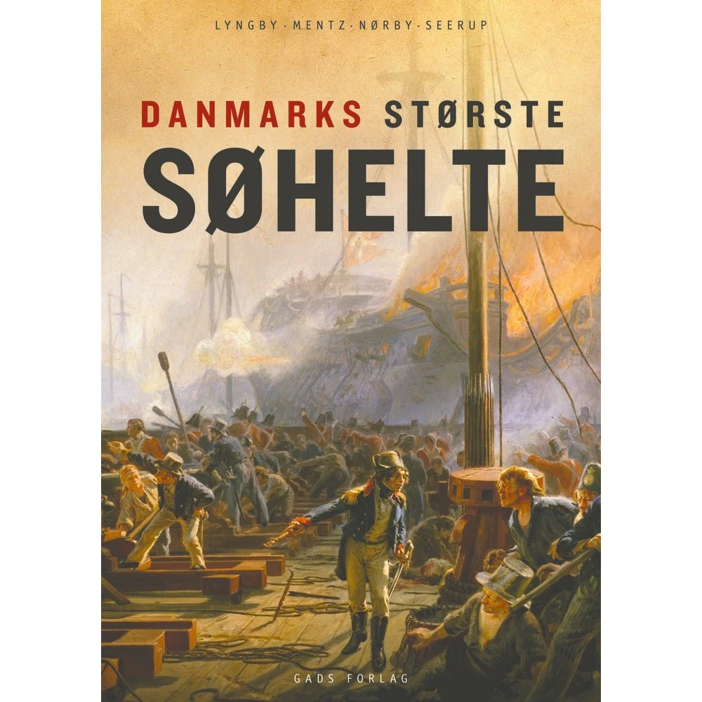 Danmarks største søhelte - Lydbog