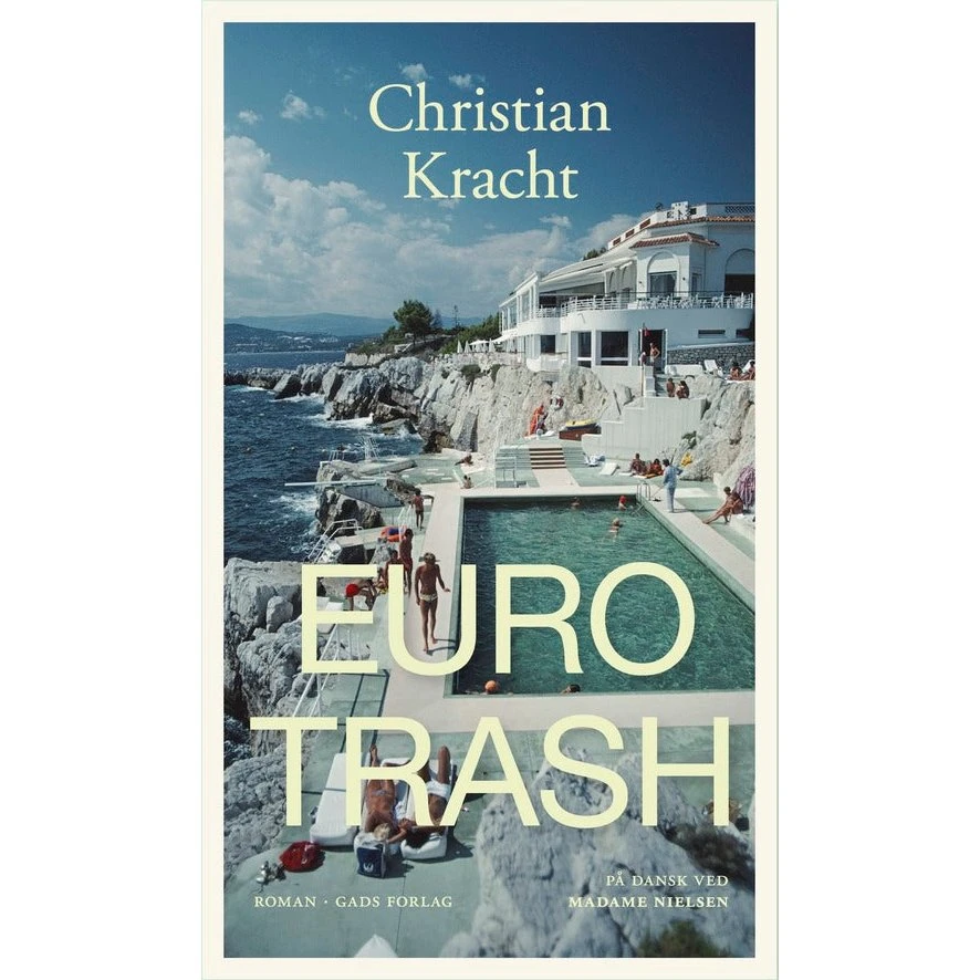 Christian Kracht: Eurotrash