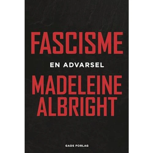 Madeleine Albright: Fascisme - Lydbog