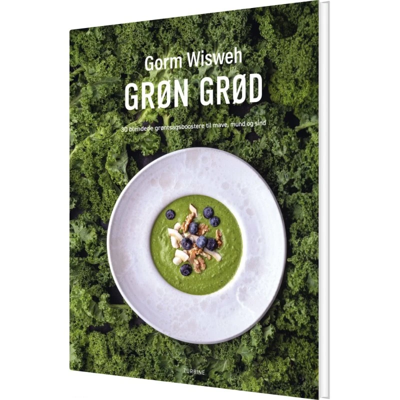 Grøn grød – Kogebog af Gorm Wisweh (hardback)