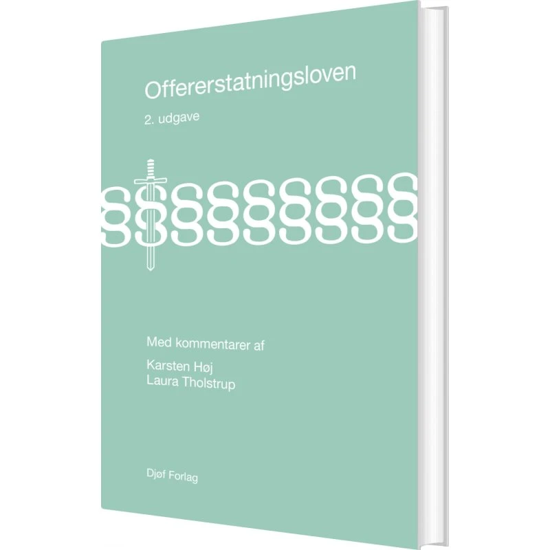 Offererstatningsloven med kommentarer – Karsten Høj (hardback)