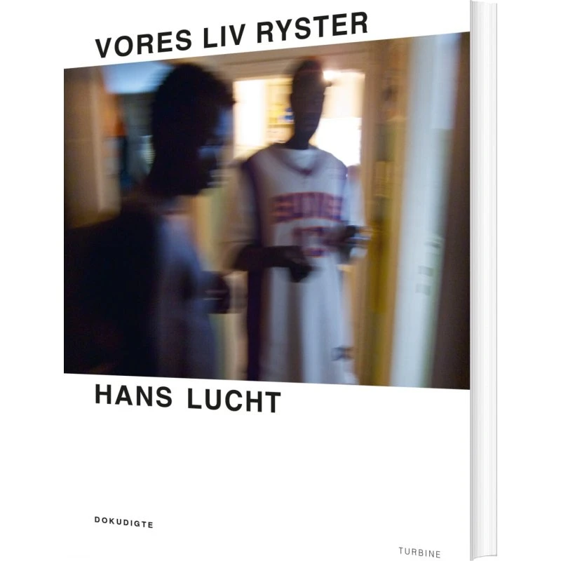 Vores liv ryster – digte (Hans Lucht)