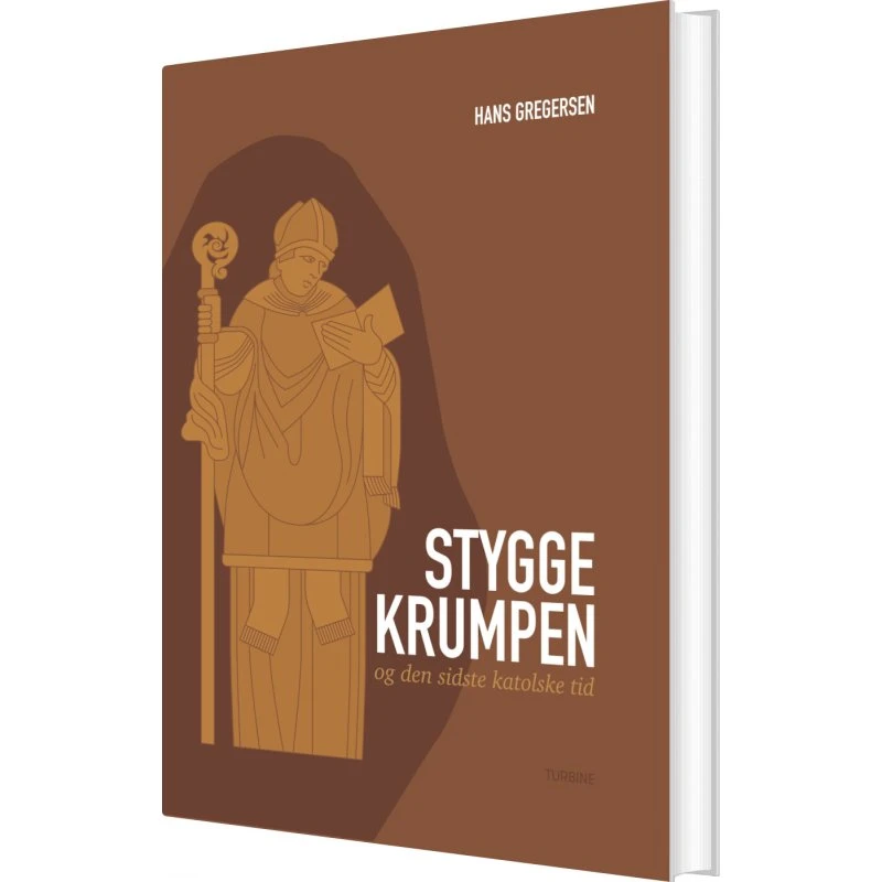Stygge Krumpen og den sidste katolske tid