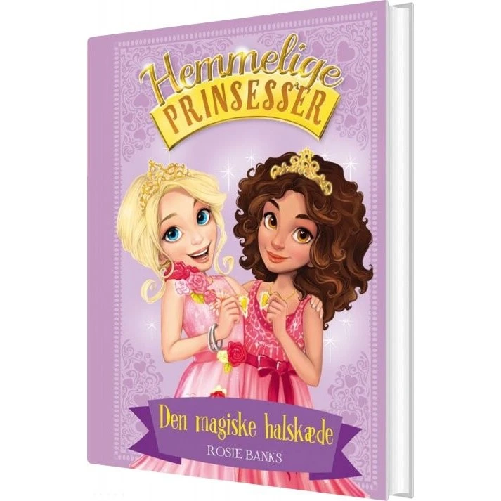 Hemmelige Prinsesser 1 – Den magiske halskæde (hardcover)