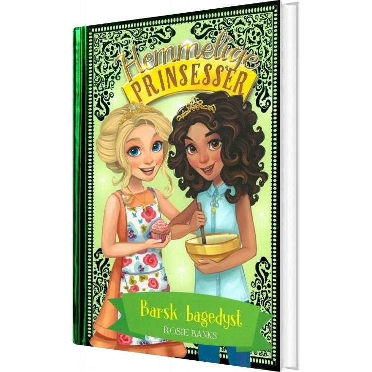 Hemmelige prinsesser 10: Barsk bagedyst – Rosie Banks