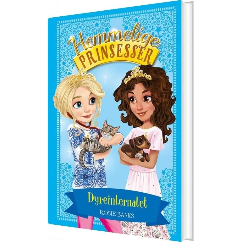 Hemmelige Prinsesser 15: Dyreinternatet (hardcover)