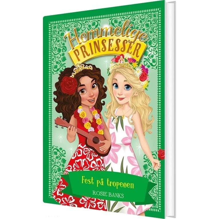 Hemmelige Prinsesser 20: Fest på tropeøen (Hardcover)
