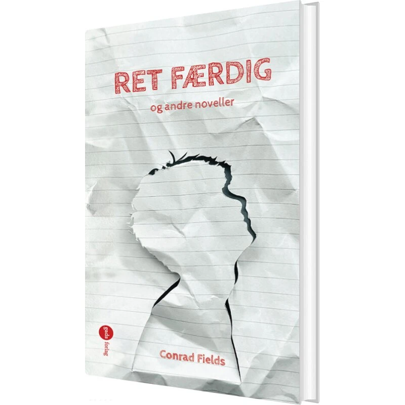 Ret færdig og andre noveller - Conrad Fields