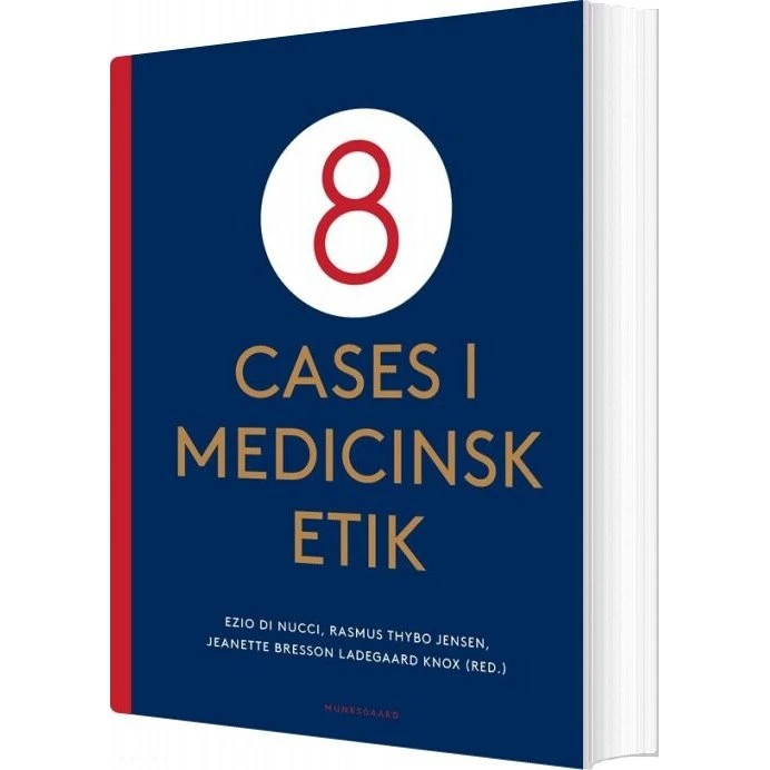 8 Cases i Medicinsk Etik – træningsbog for medicinstuderende