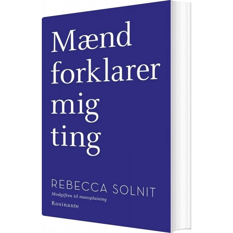 Mænd forklarer mig ting – Rebecca Solnit (hæftet)