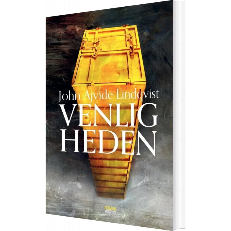 Venligheden – John Ajvide Lindqvist (hardcover)
