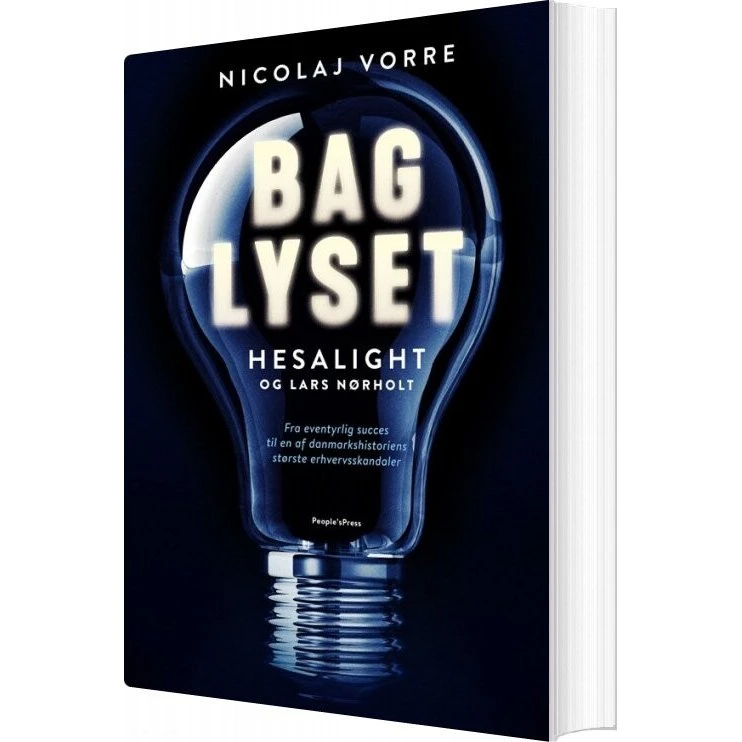 Bag lyset – Hesalight: Historien om Lars Nørholt