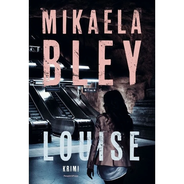 Louise – krimi af Mikaela Bley