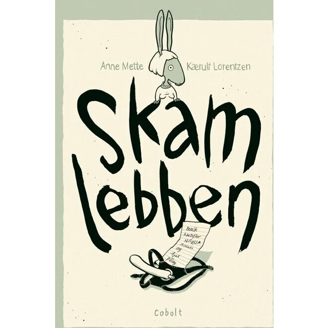 Skamlebben – Anne Mette K. Lorentzen (hardcover)