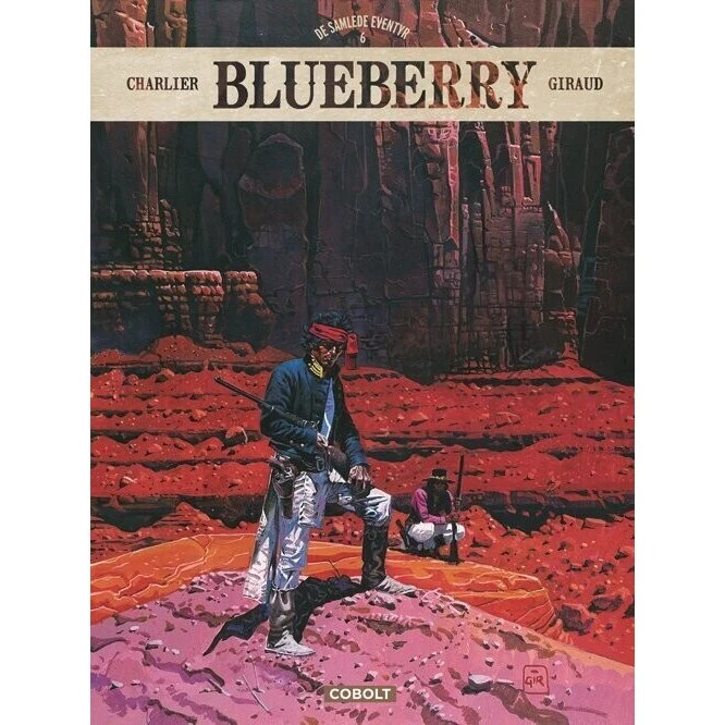Blueberry - De samlede eventyr 6 (Hardcover)